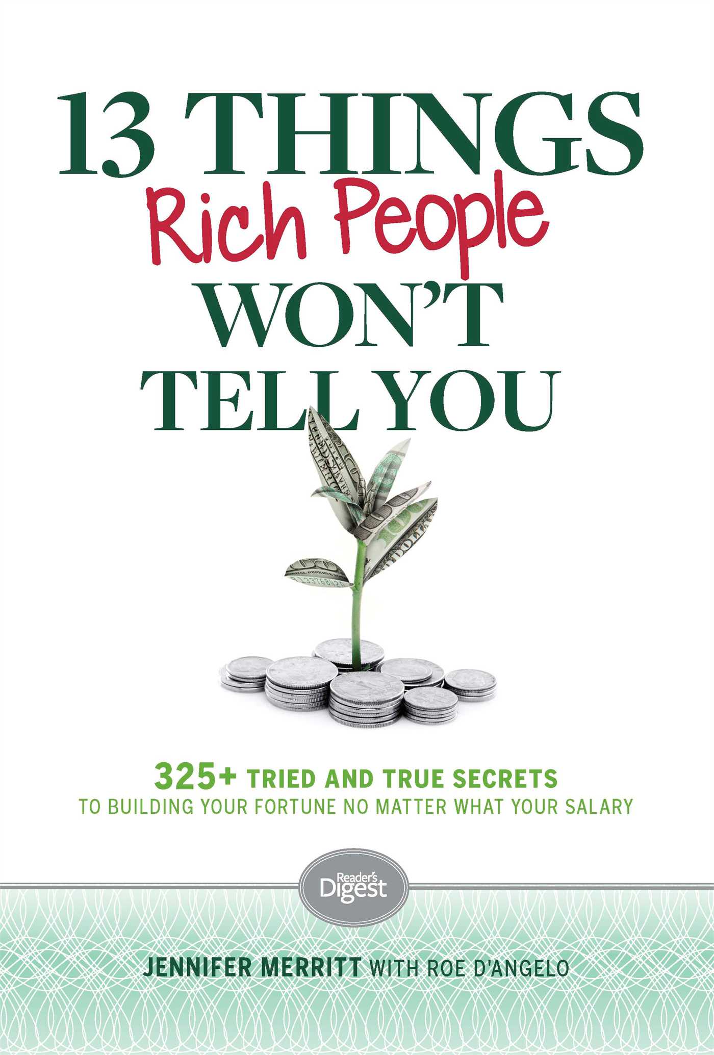 13 Things Rich People Won't Tell You
