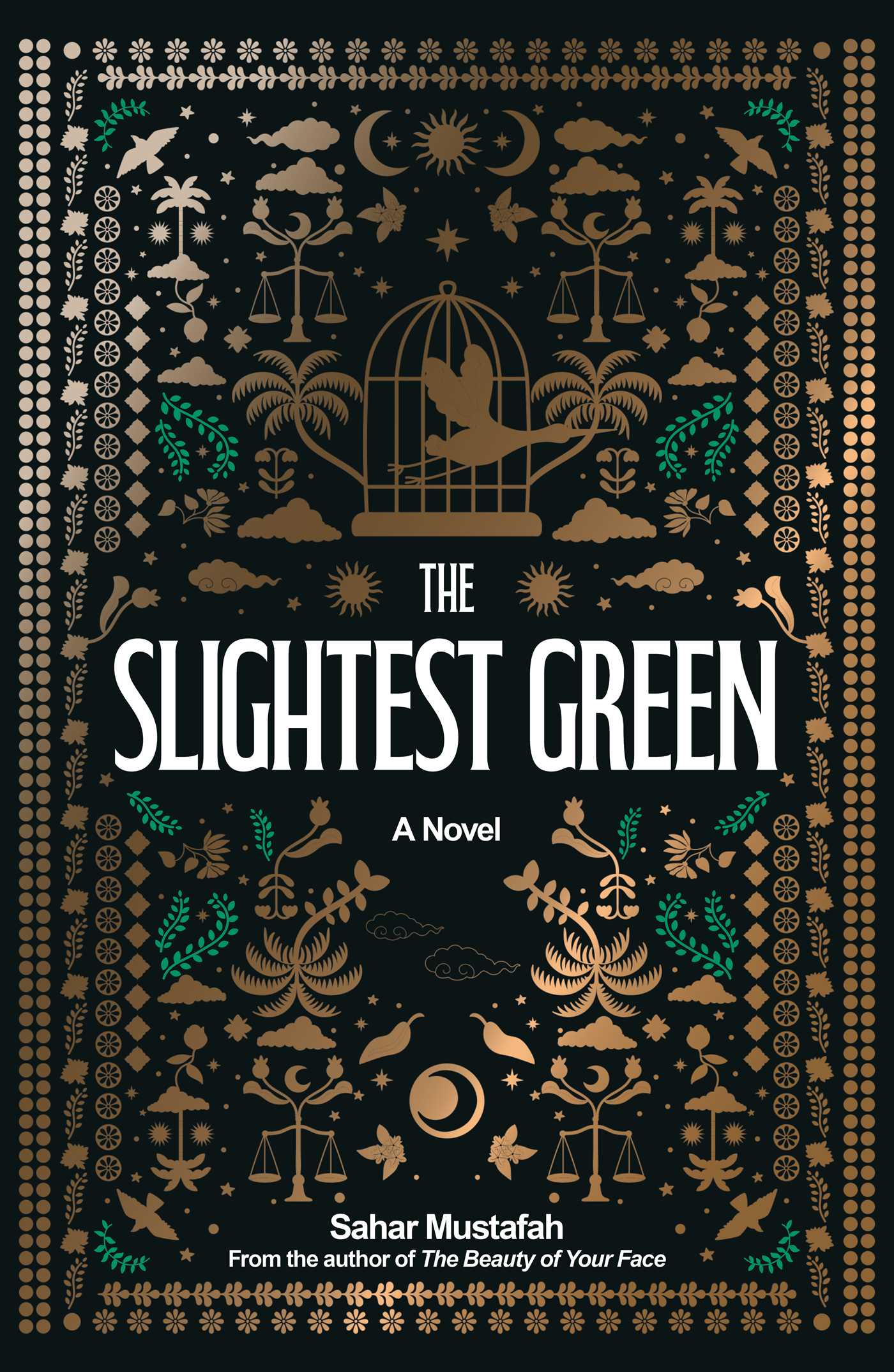 Slightest Green: A Novel