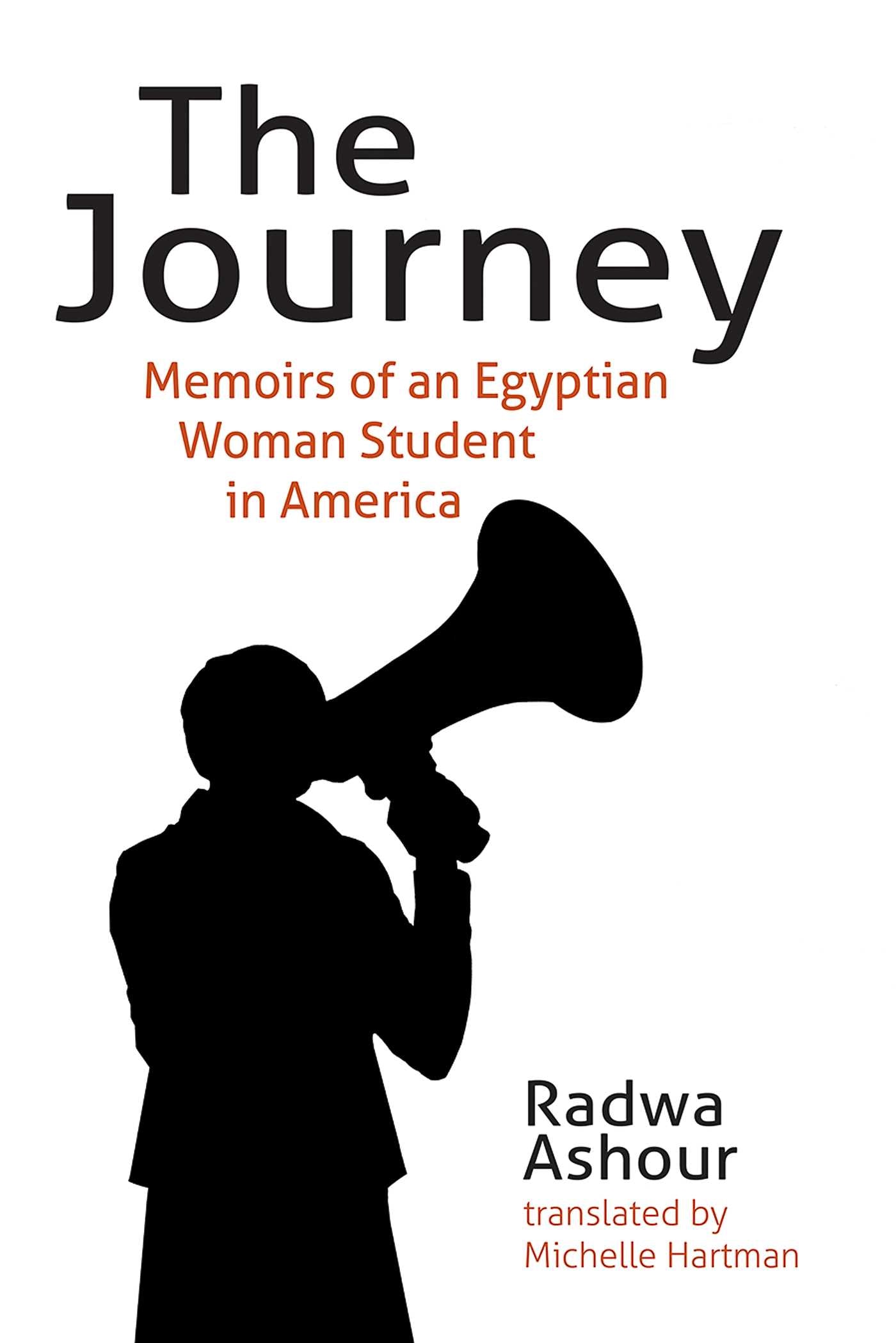 Journey: Memoirs of an Egyptian Woman Student in America