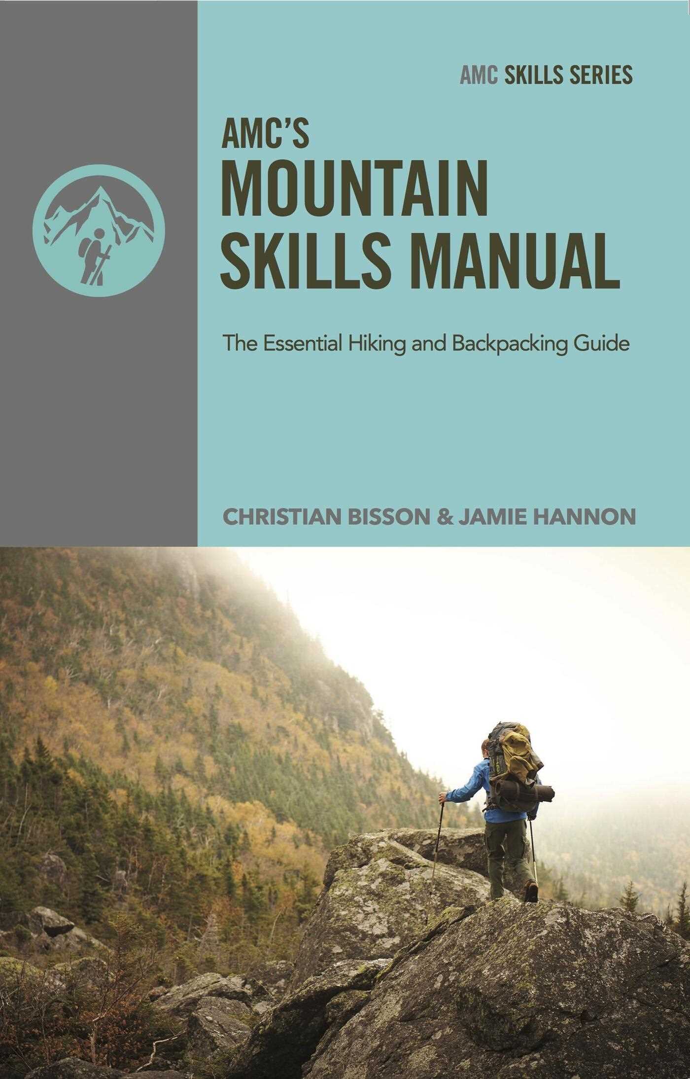 AMC's Mountain Skills Manual