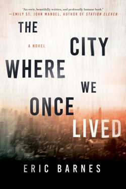 The City Where We Once Lived
