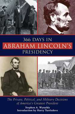 366 Days in Abraham Lincoln's Presidency