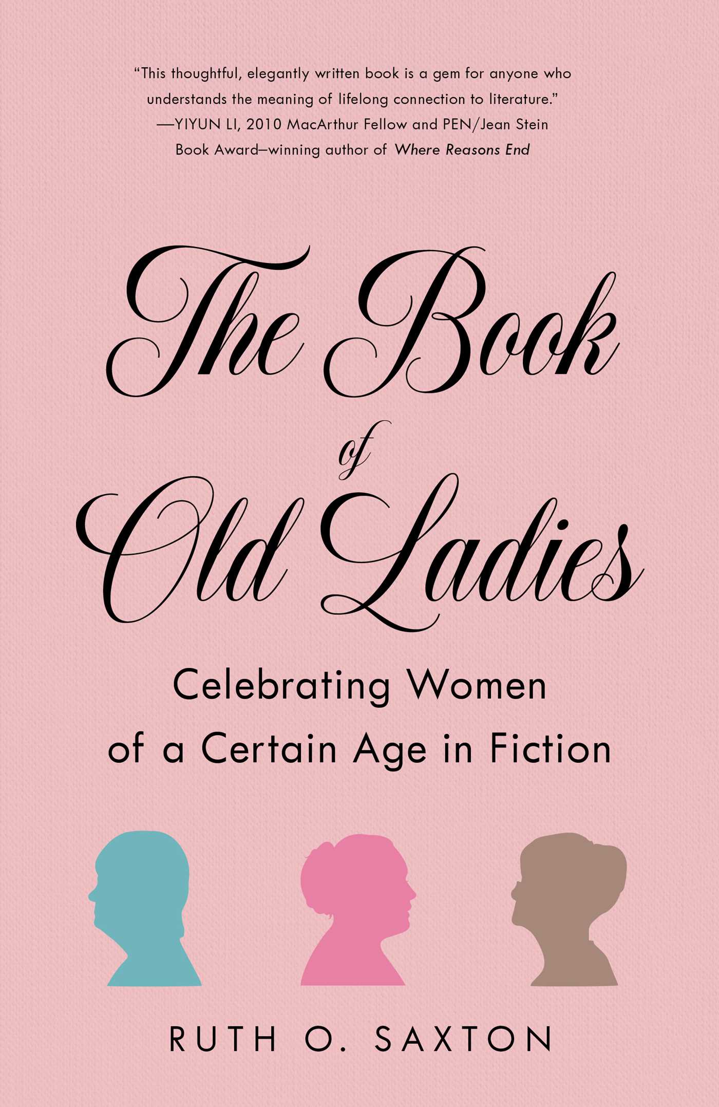 Book of Old Ladies: Celebrating Women of a Certain Age in Fiction