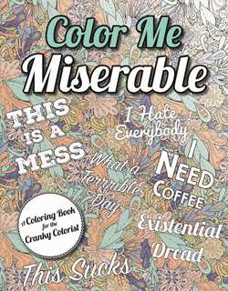 Color Me Miserable
