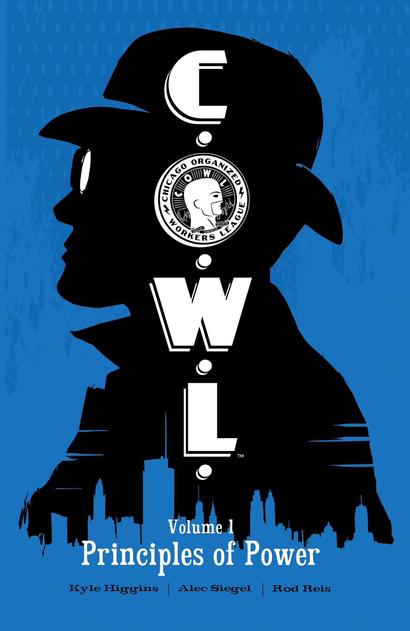 C.O.W.L. Volume 1: Principles of Power