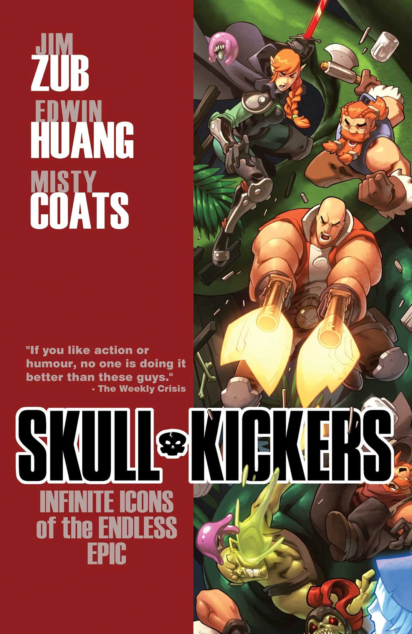 Skullkickers Volume 6: Infinite Icons of the Endless Epic