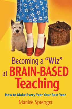 Becoming a \"Wiz\" at Brain-Based Teaching
