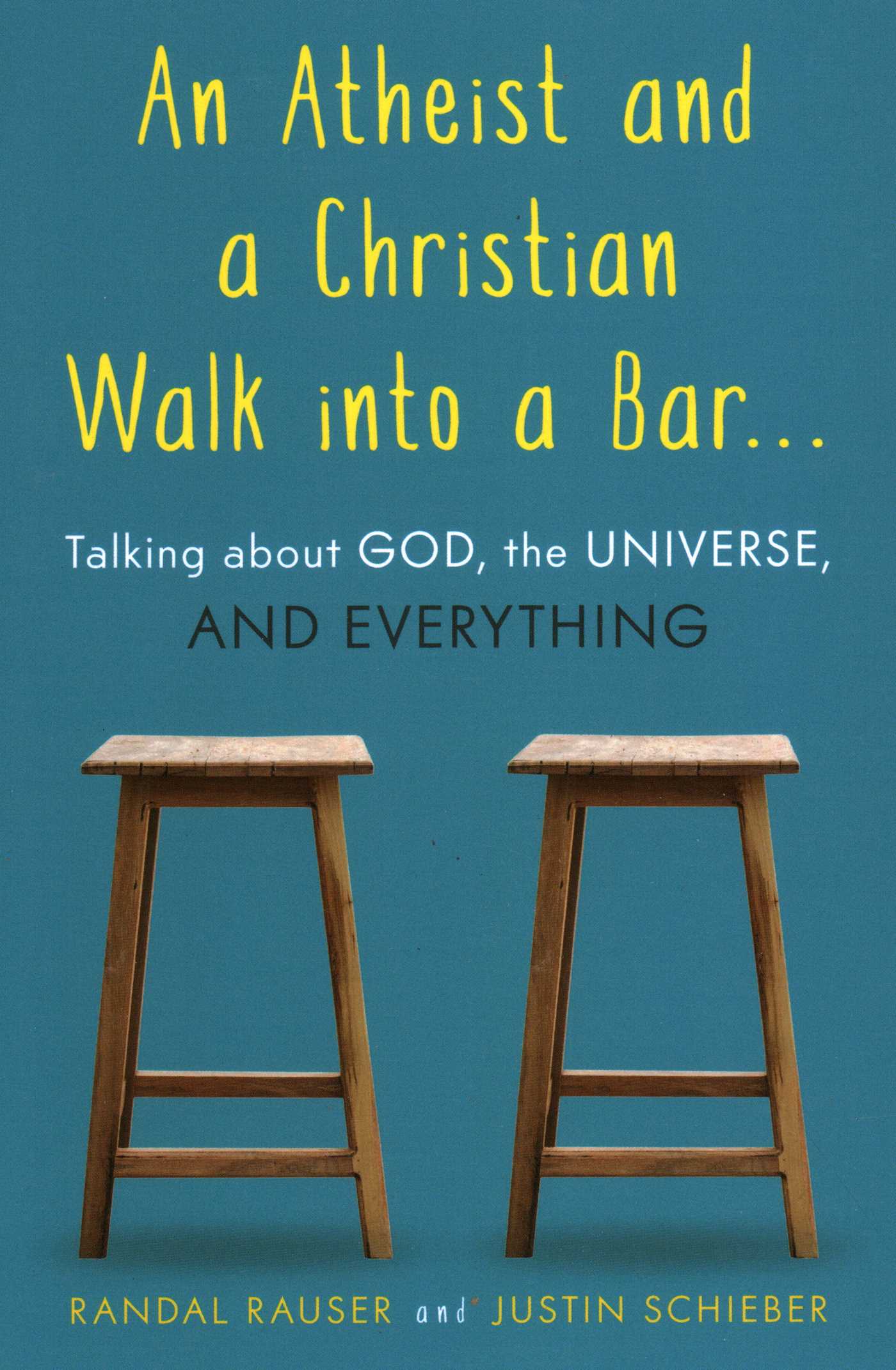 Atheist and a Christian Walk into a Bar