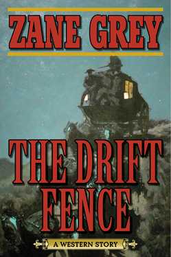 The Drift Fence