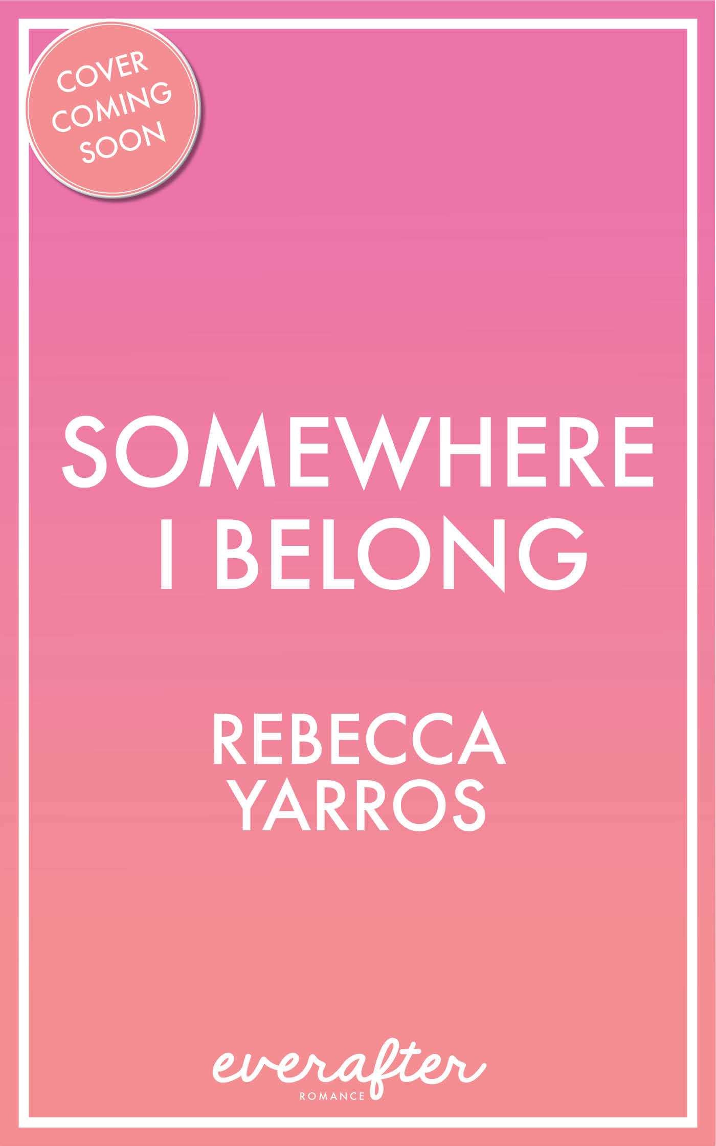 Somewhere I Belong