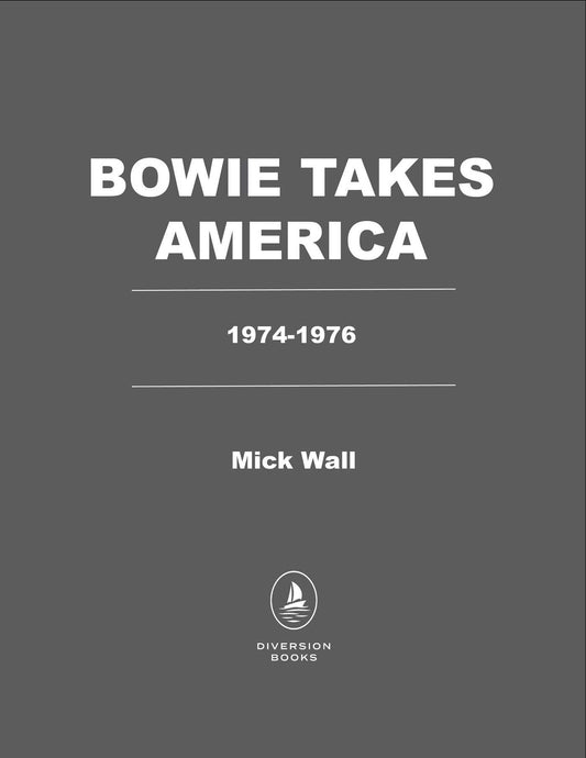 Bowie Takes America