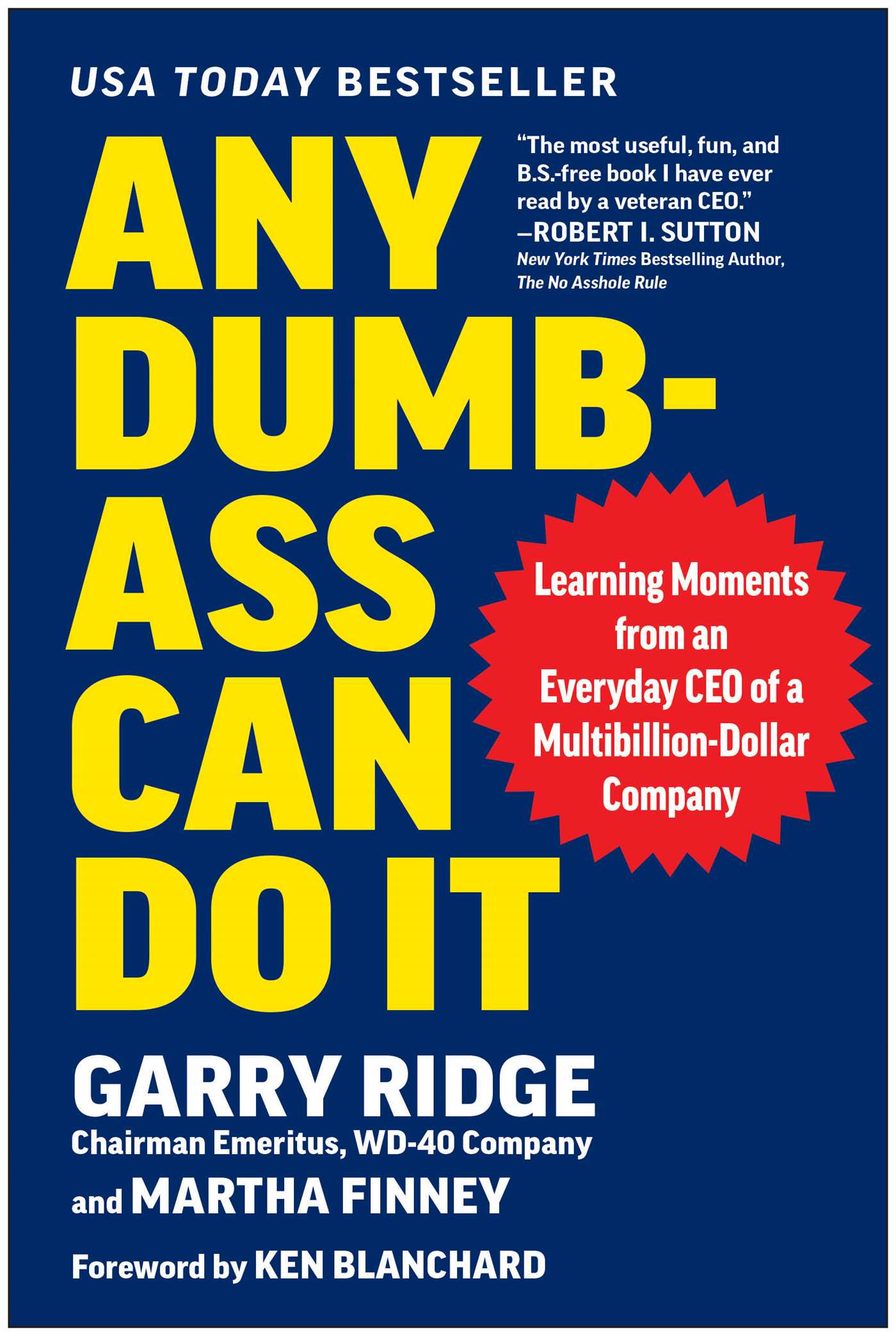 Any Dumb-Ass Can Do It