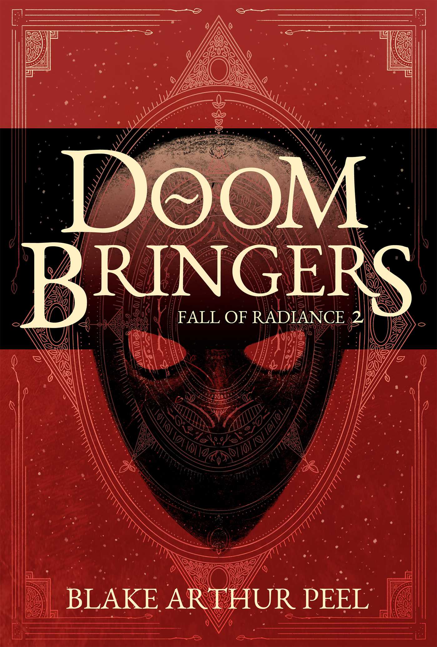 Doom Bringers (Fall of Radiance, Book 2)