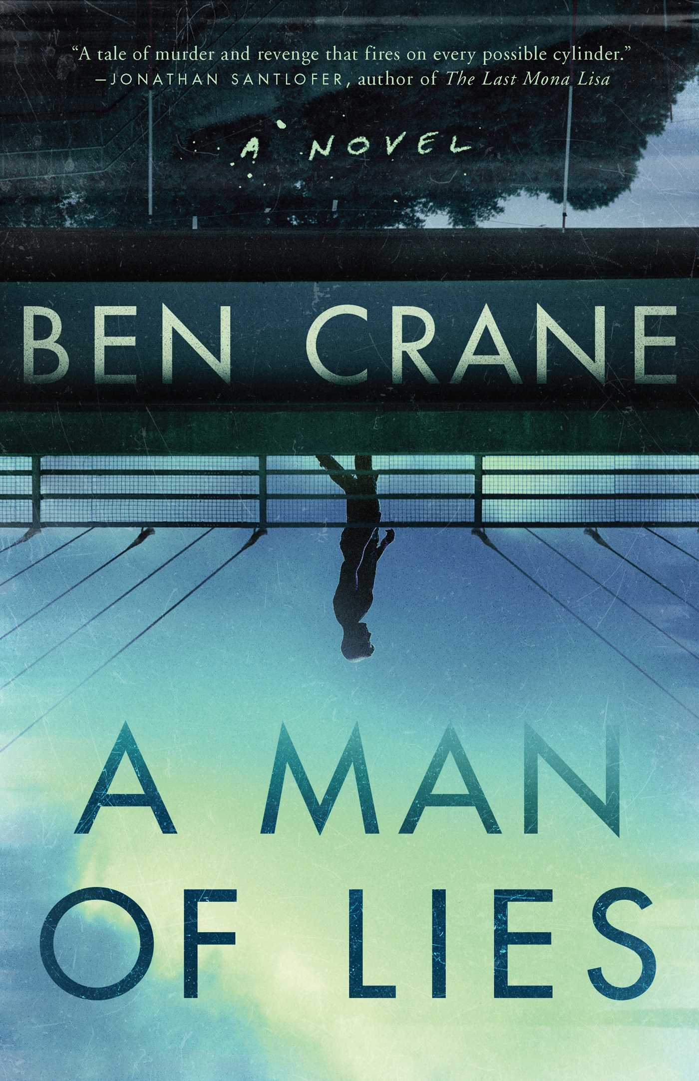 Man of Lies: A Novel