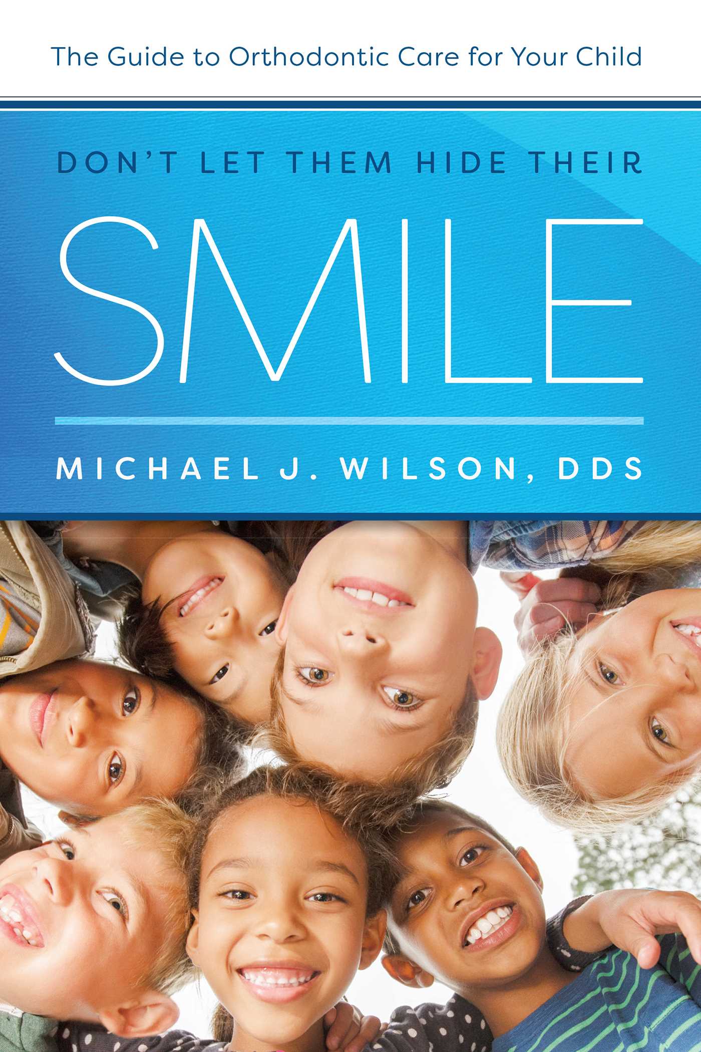 Don't Let Them Hide Their Smile