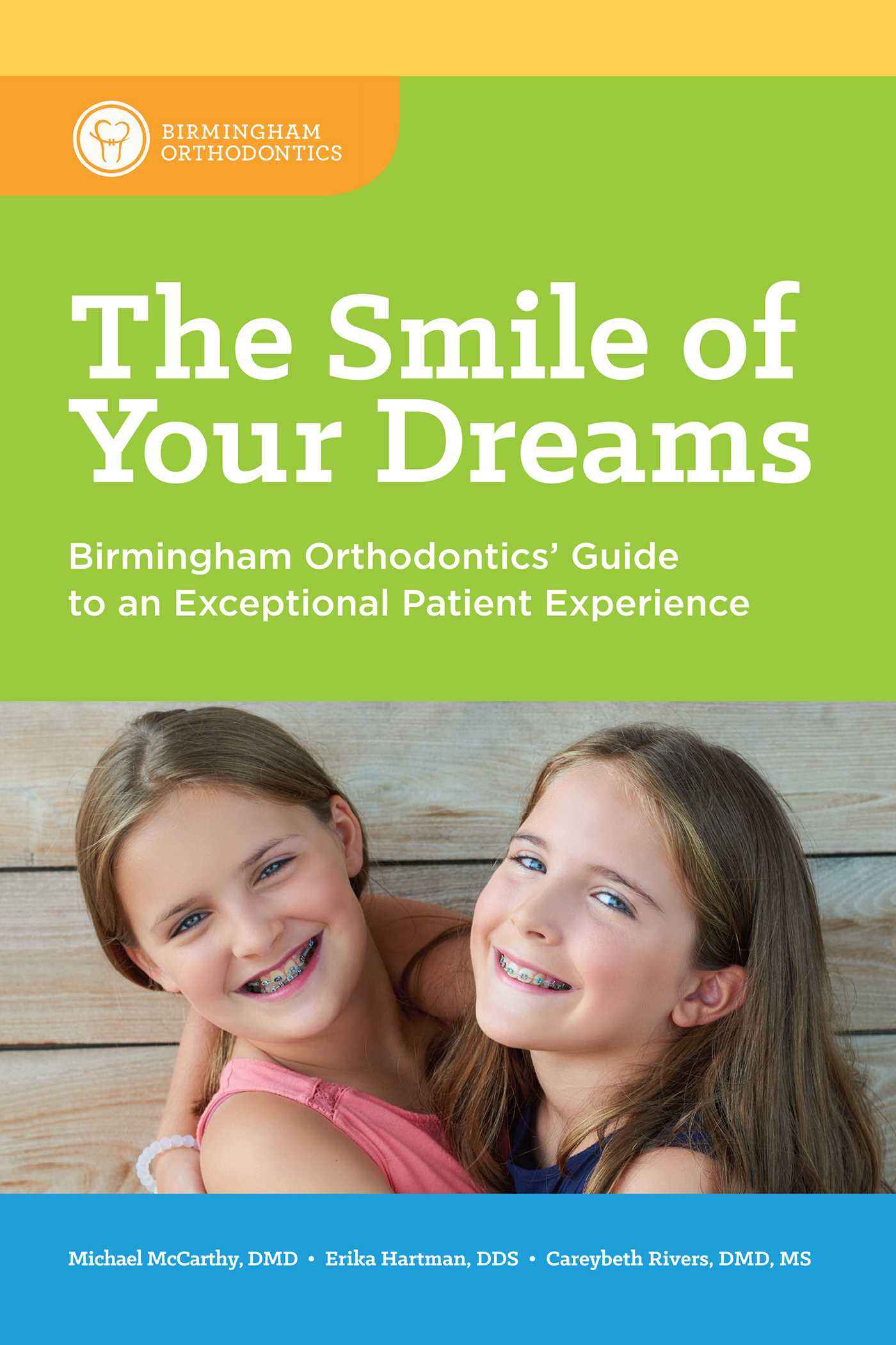 Smile of Your Dreams: Birmingham Orthodontics' Guide to an Exceptional Patient Experience