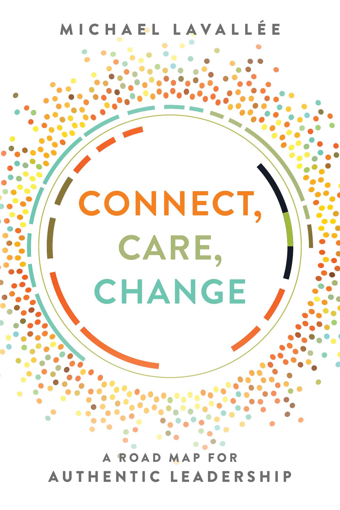 Connect, Care, Change