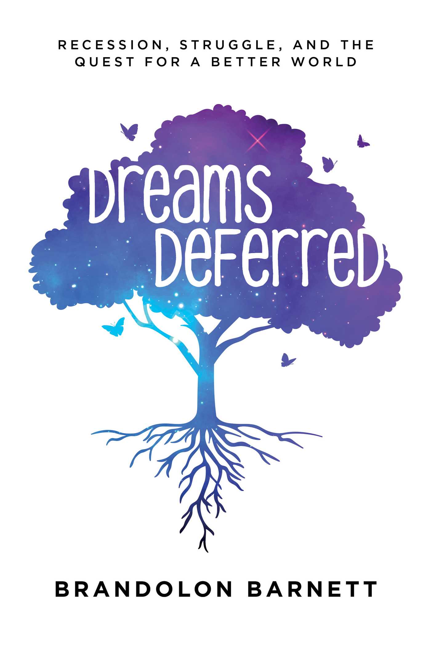 Dreams Deferred