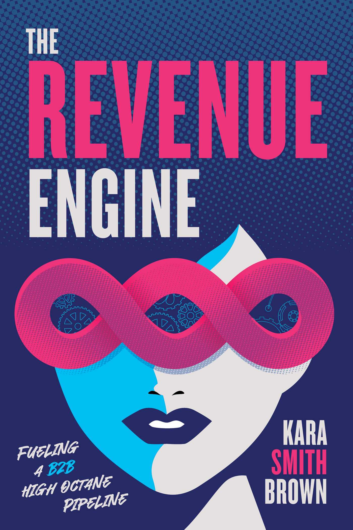 Revenue Engine: Fueling a B2B High Octane Pipeline