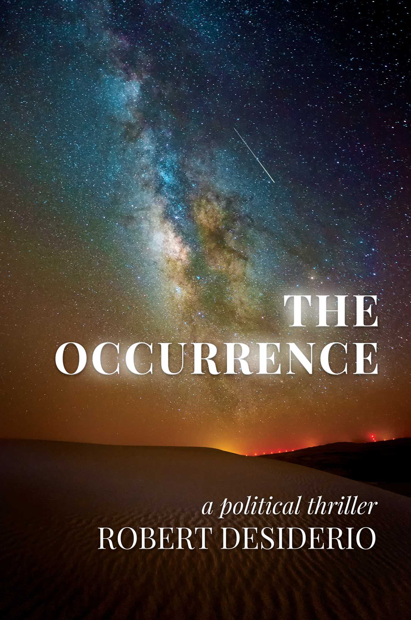 Occurrence: A Political Thriller