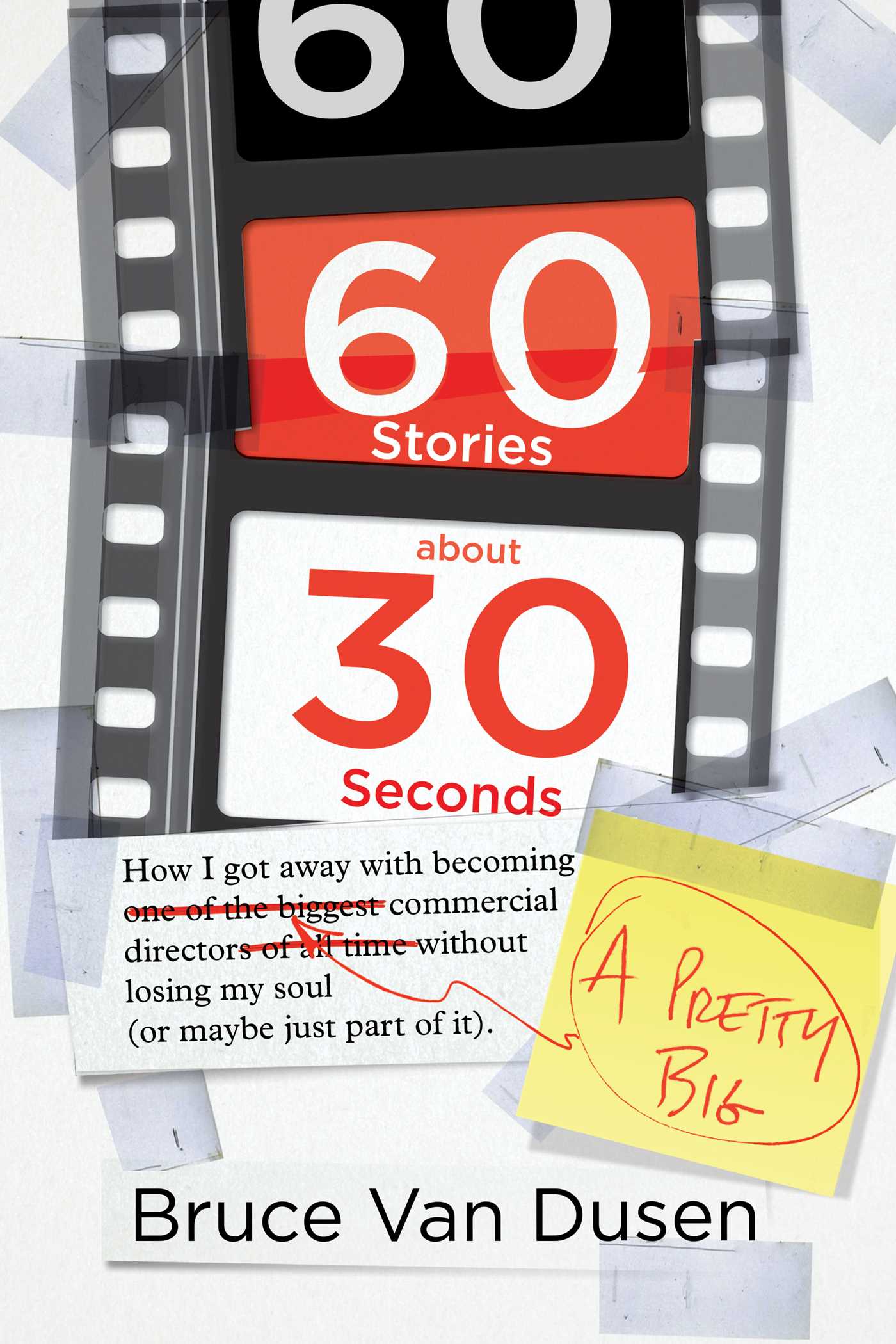 60 Stories About 30 Seconds