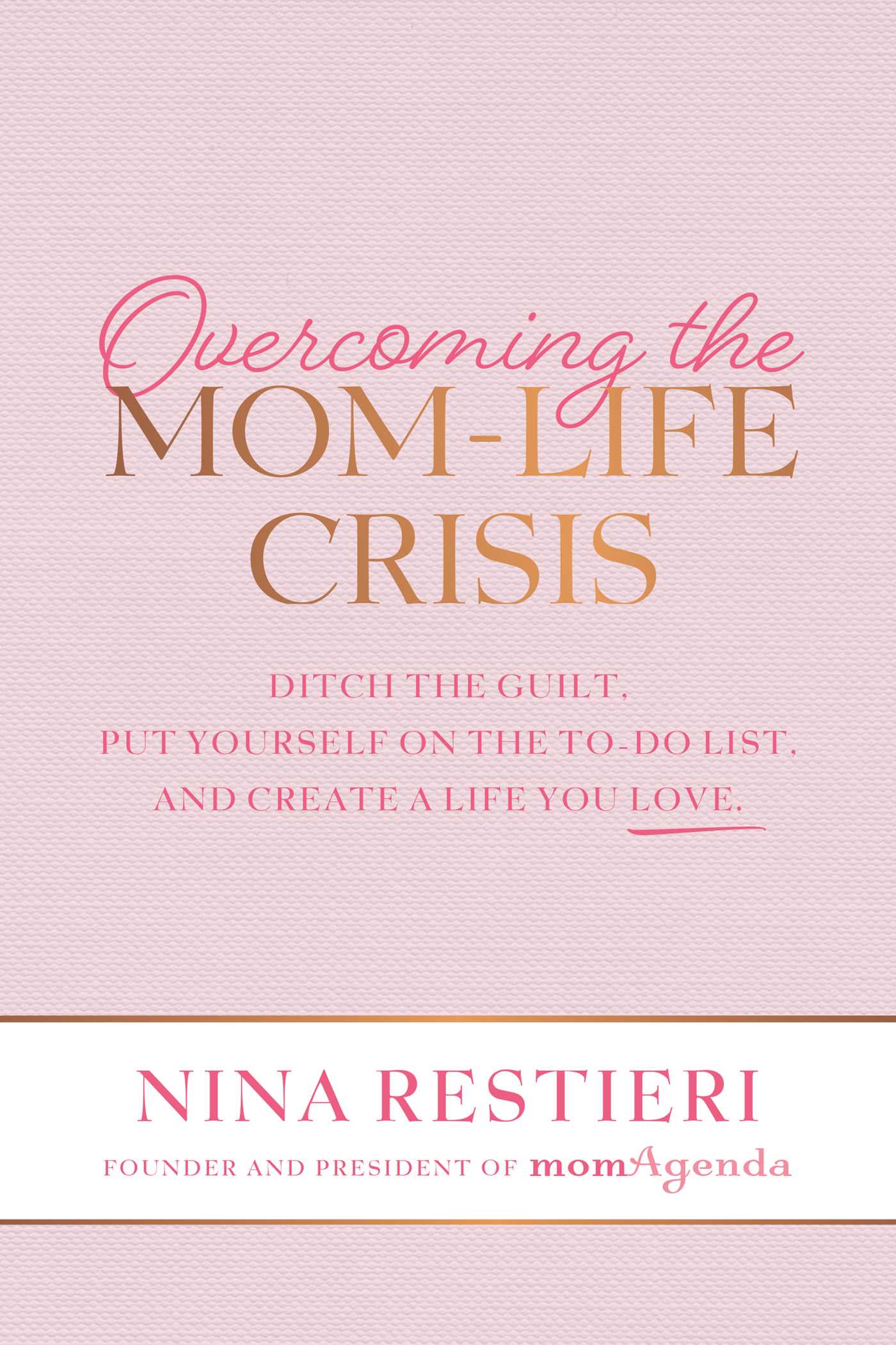 Overcoming the Mom-Life Crisis