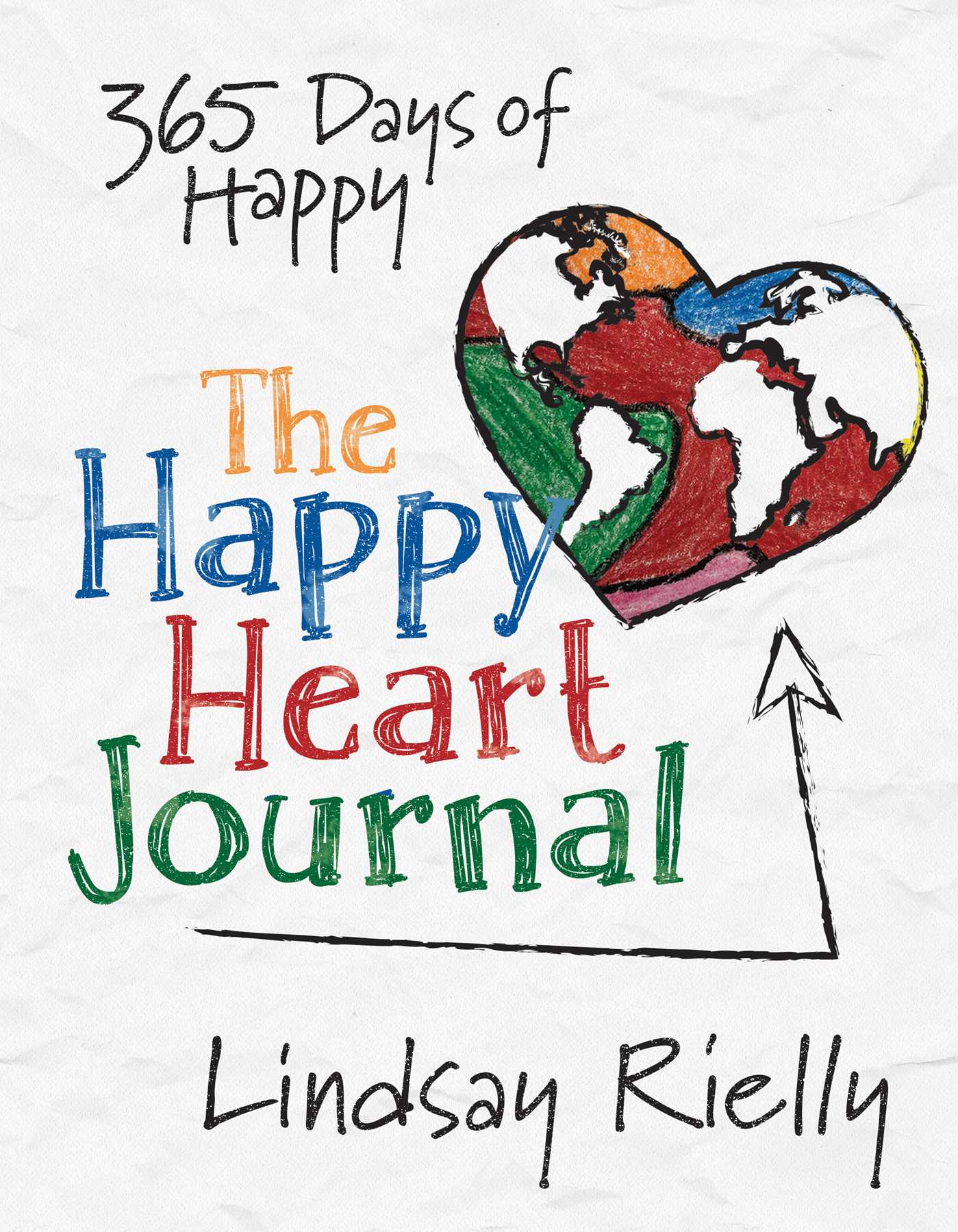 Happy Heart Journal: 365 Days of Happy