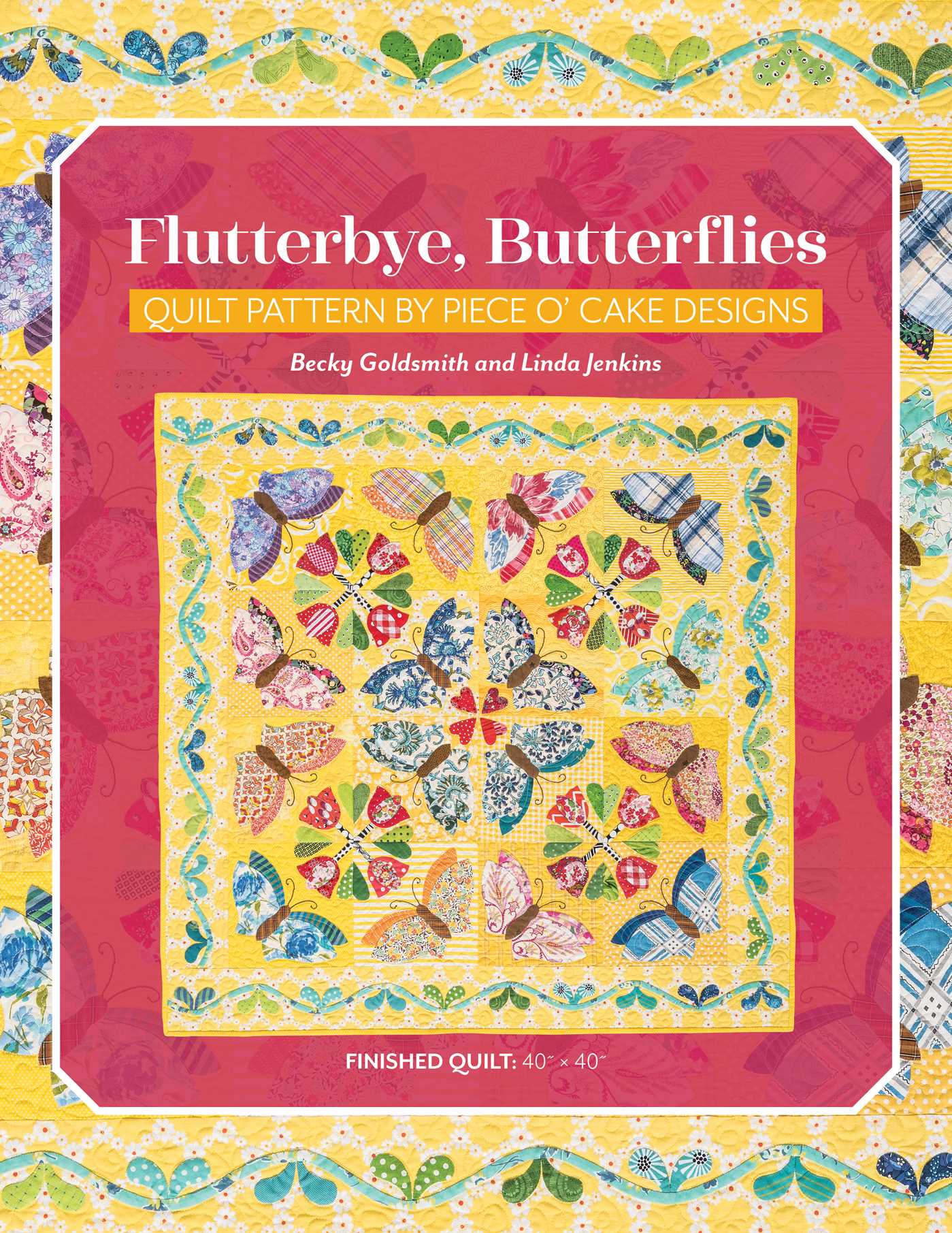 Flutterbye, Butterflies