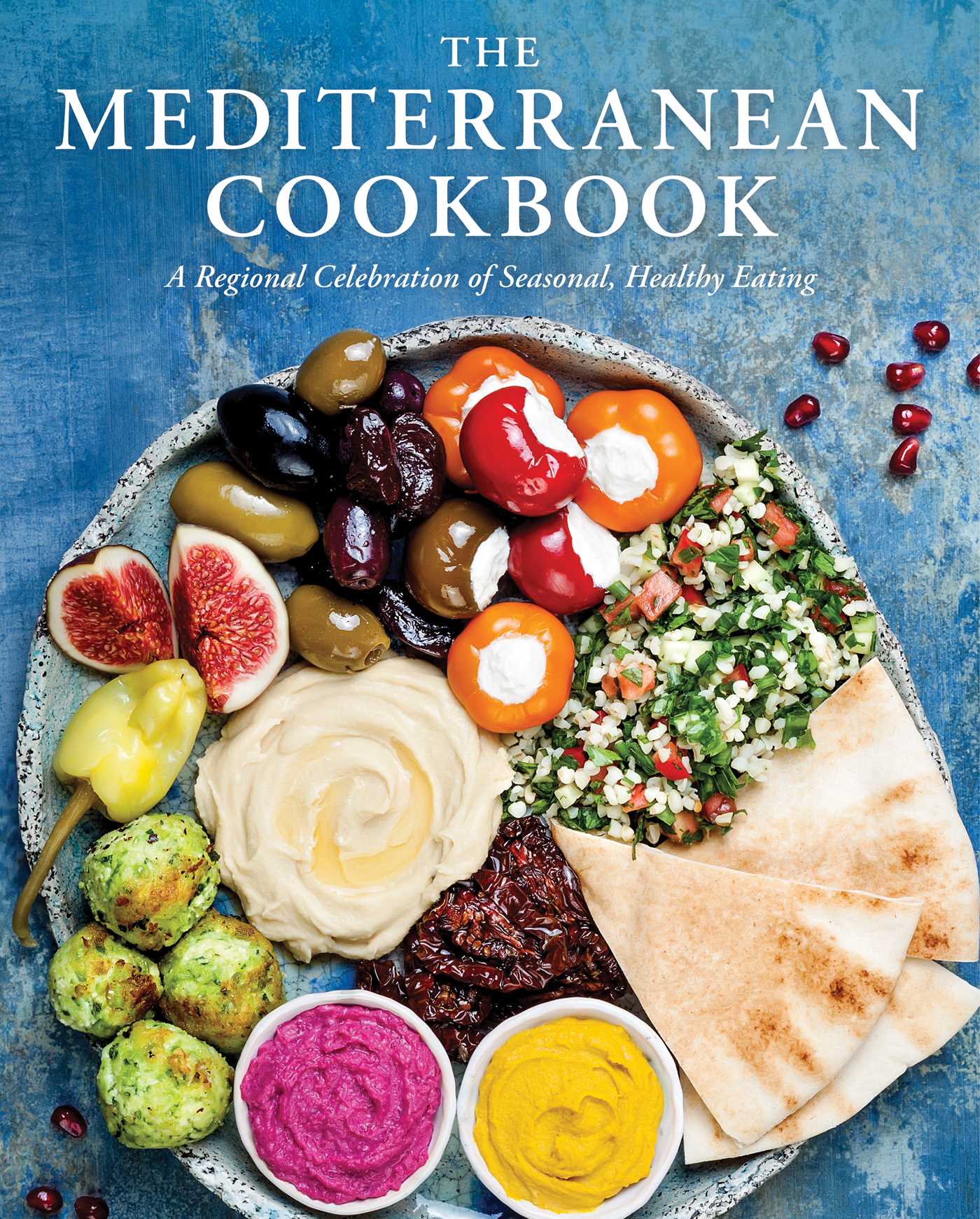 Mediterranean Cookbook: A Regional Celebration of Seasonal, Healthy Eating