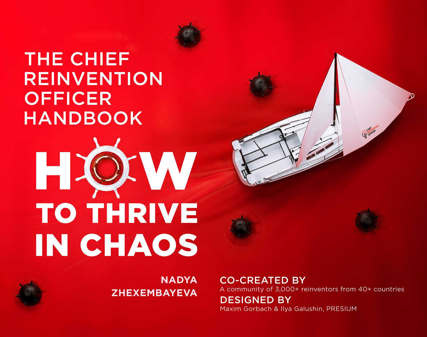 Chief Reinvention Officer Handbook: How to Thrive in Chaos