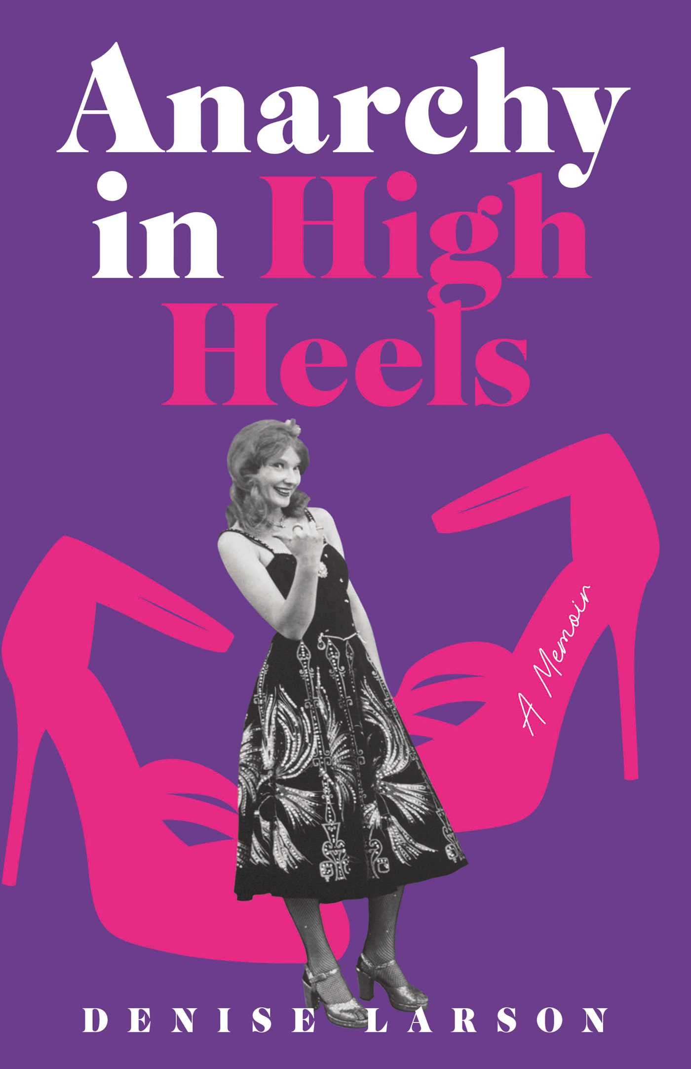 Anarchy in High Heels