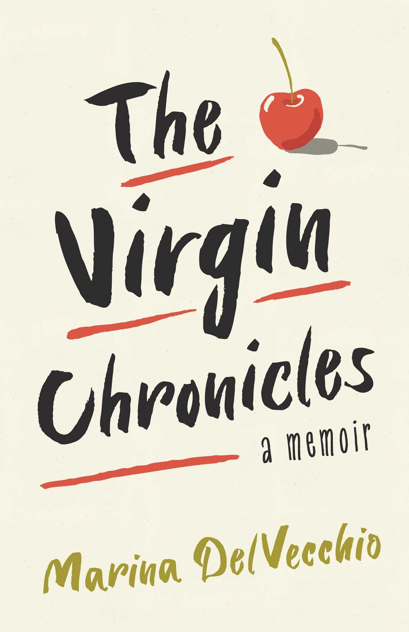 Virgin Chronicles: A Memoir