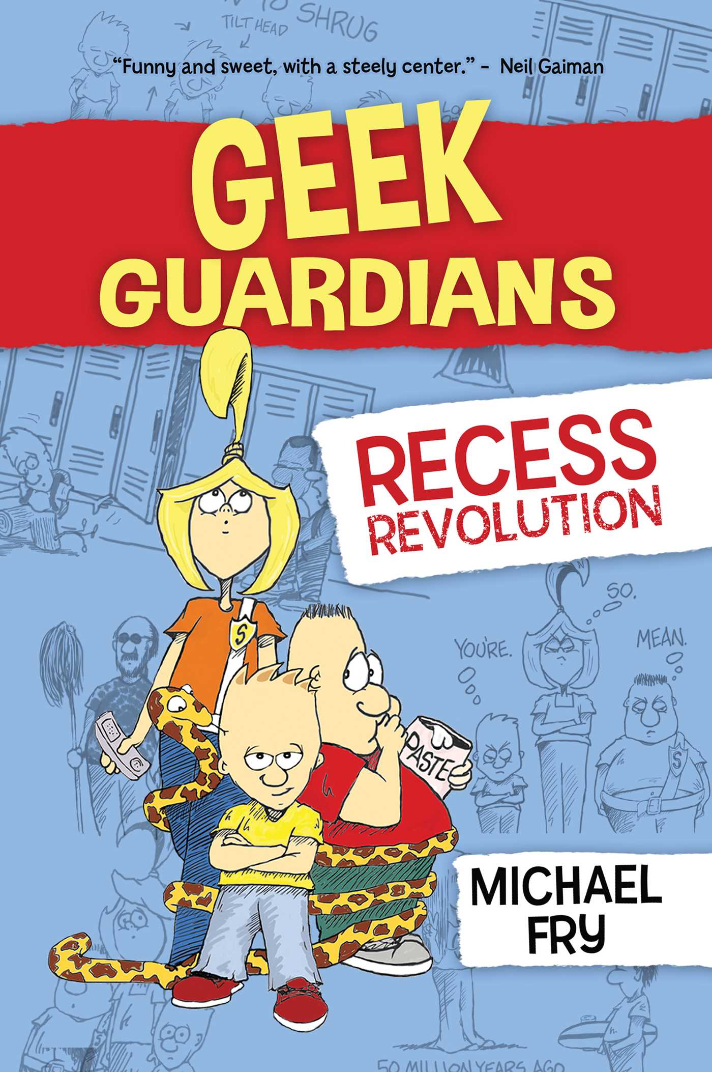 Geek Guardians: Recess Revolution