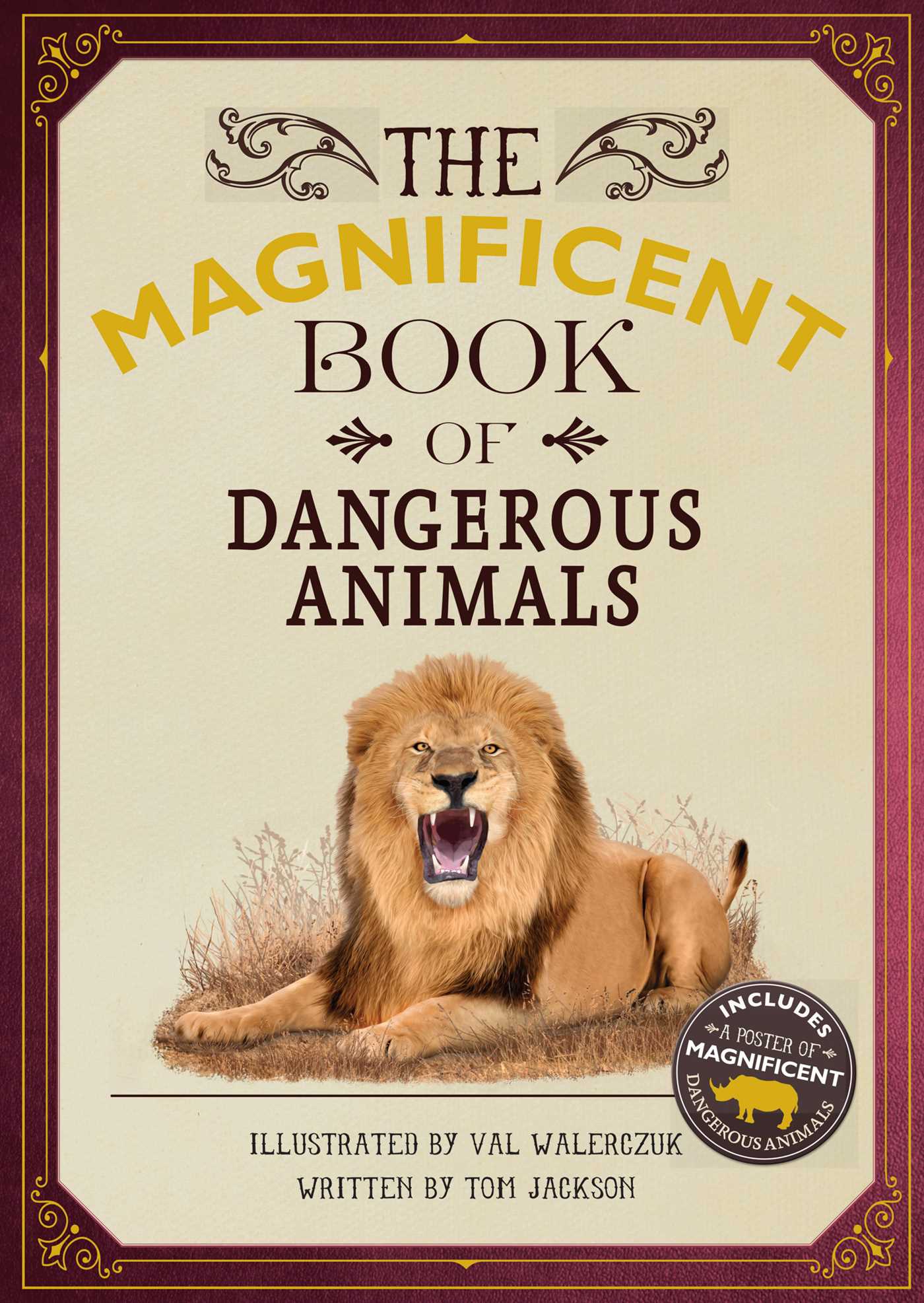 Magnificent Book of Dangerous Animals
