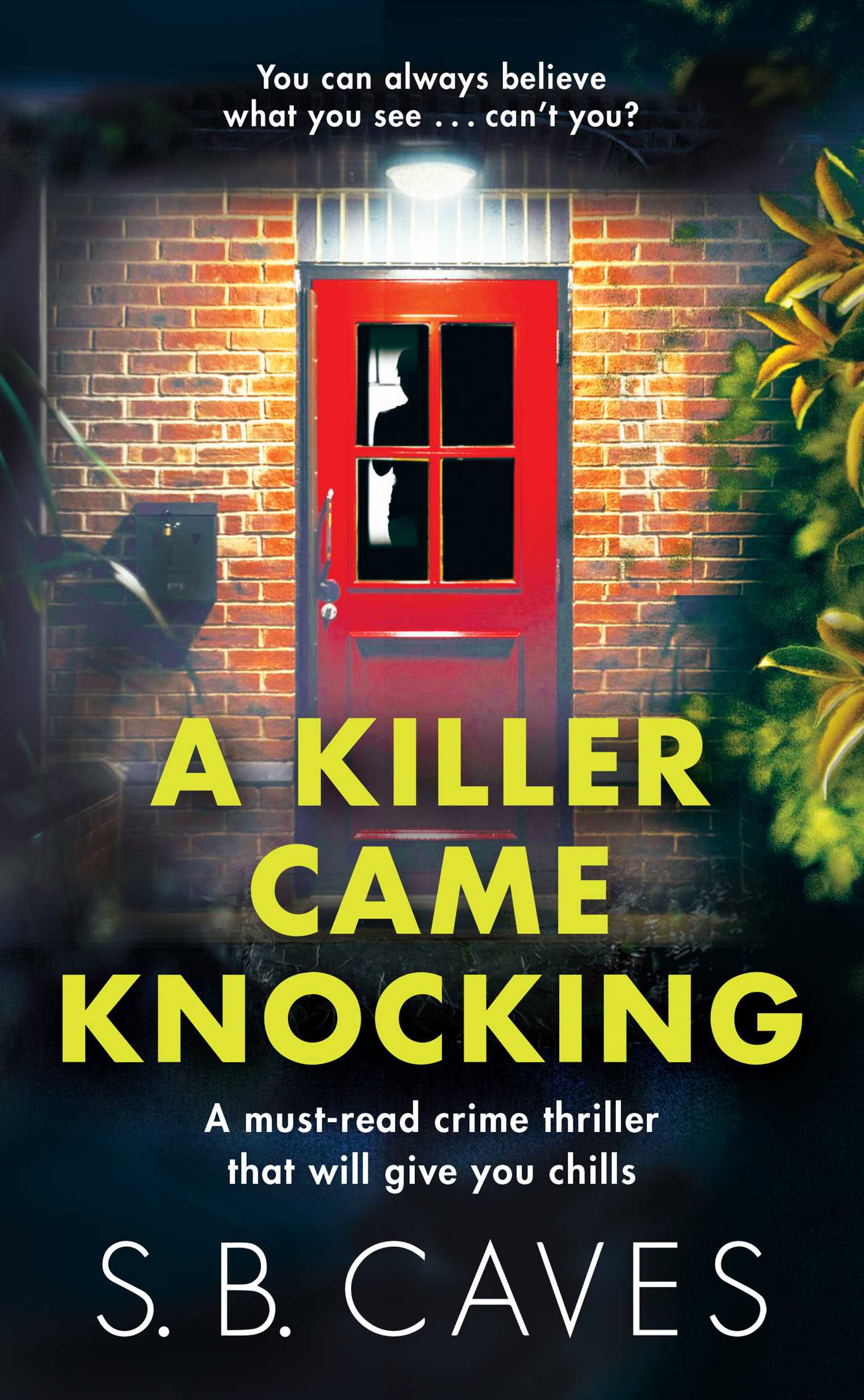 Killer Came Knocking