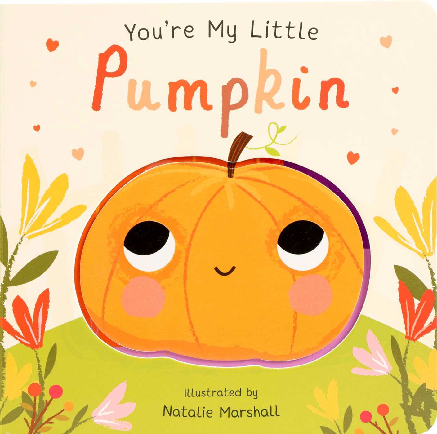 You're My Little Pumpkin