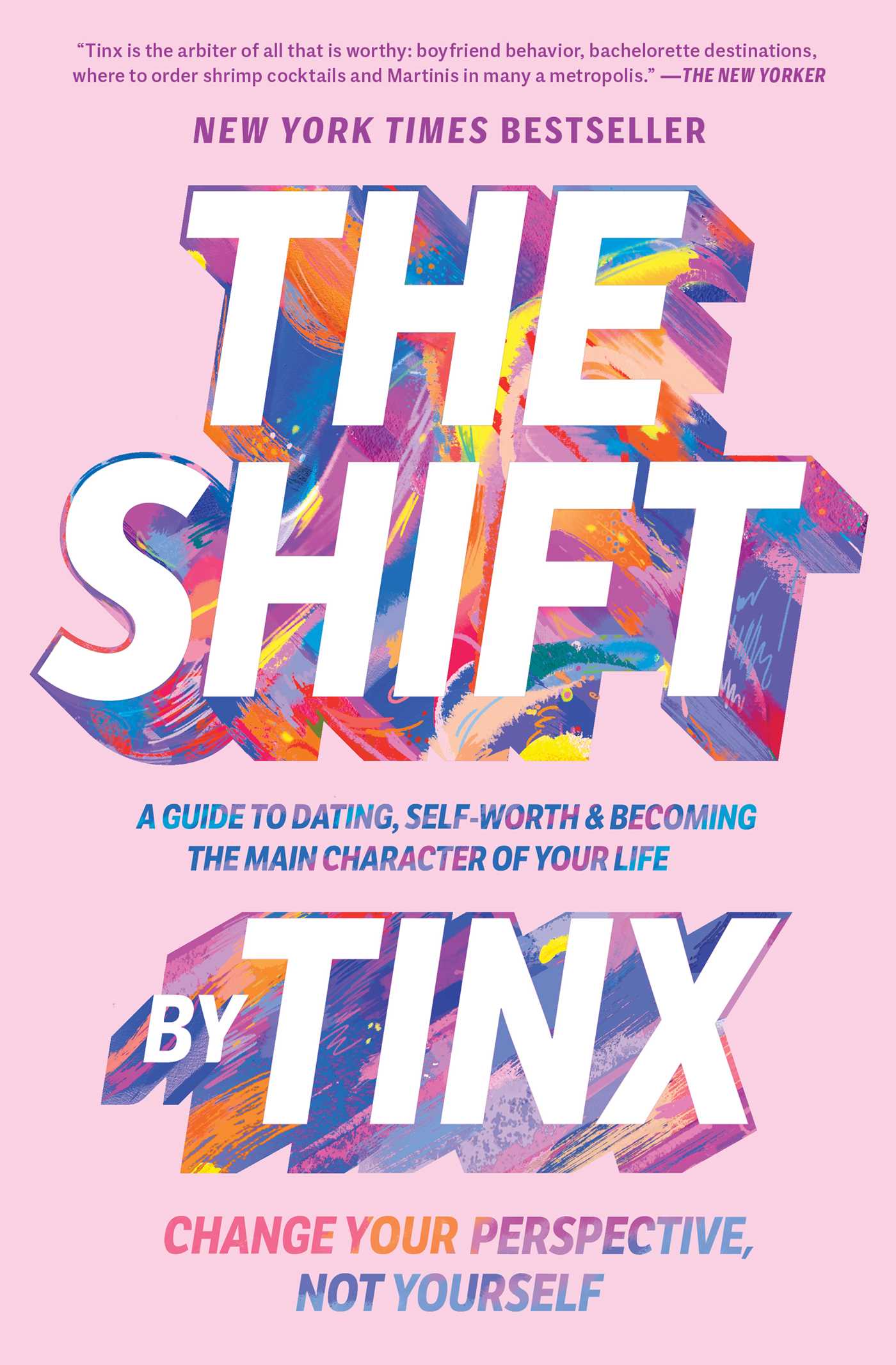Shift: Change Your Perspective, Not Yourself