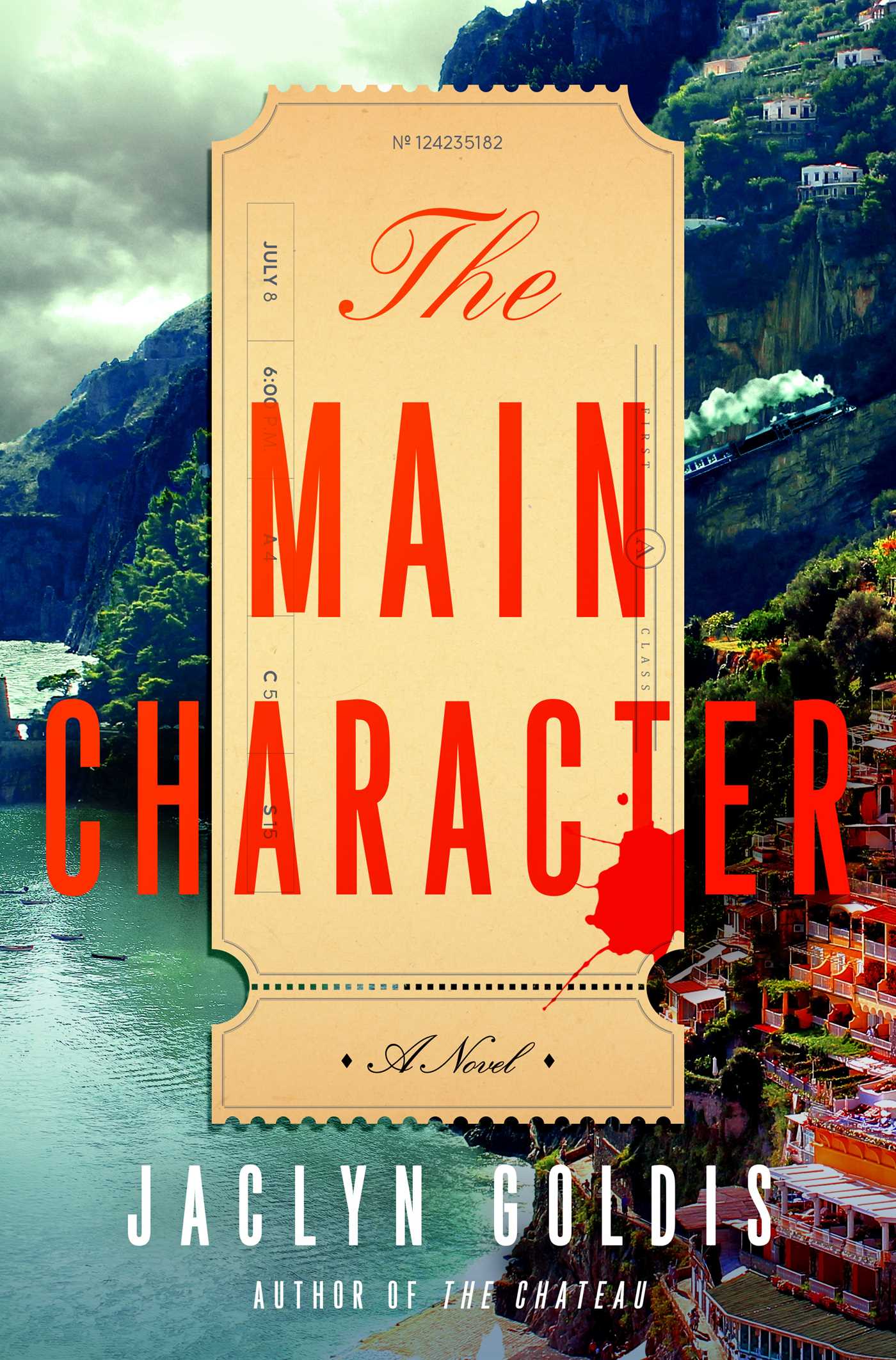 Main Character: A Novel