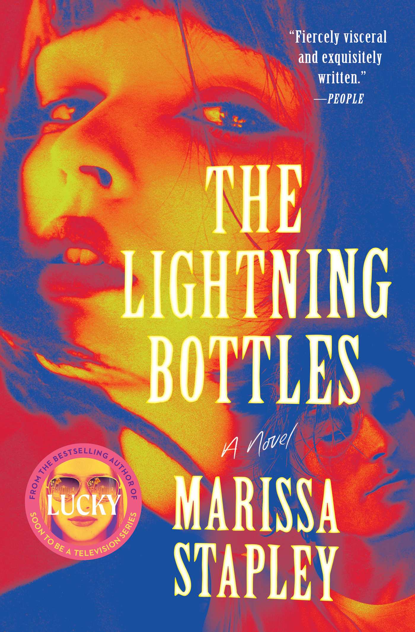 Lightning Bottles: A Novel