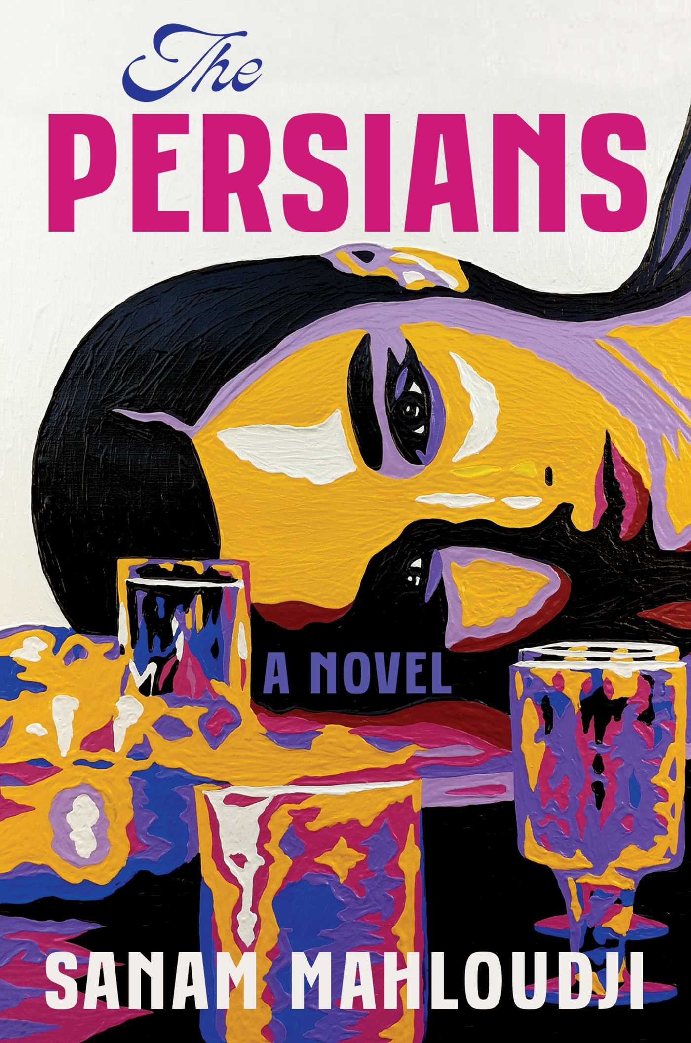 Persians: A Novel