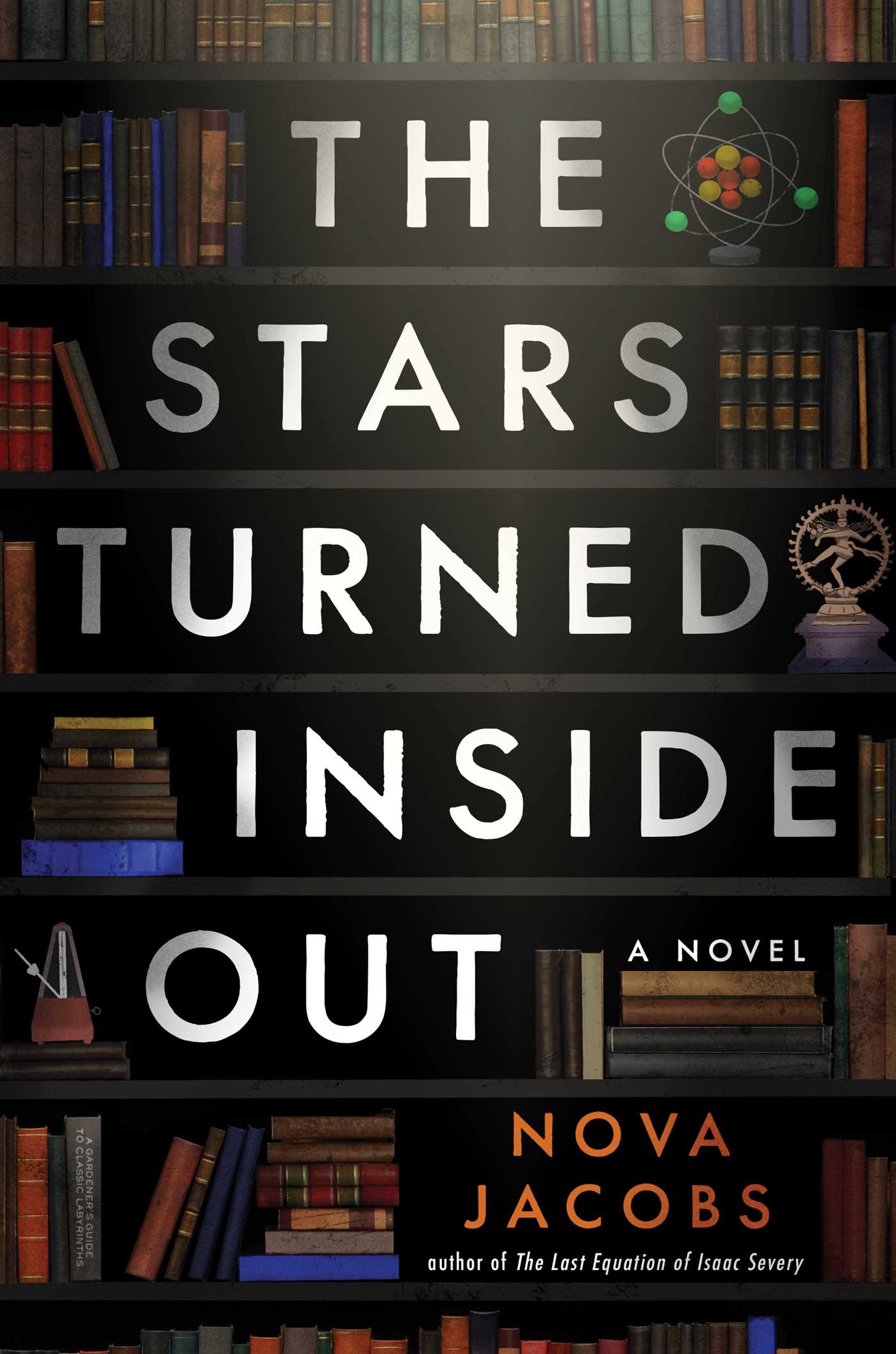 Stars Turned Inside Out: A Novel