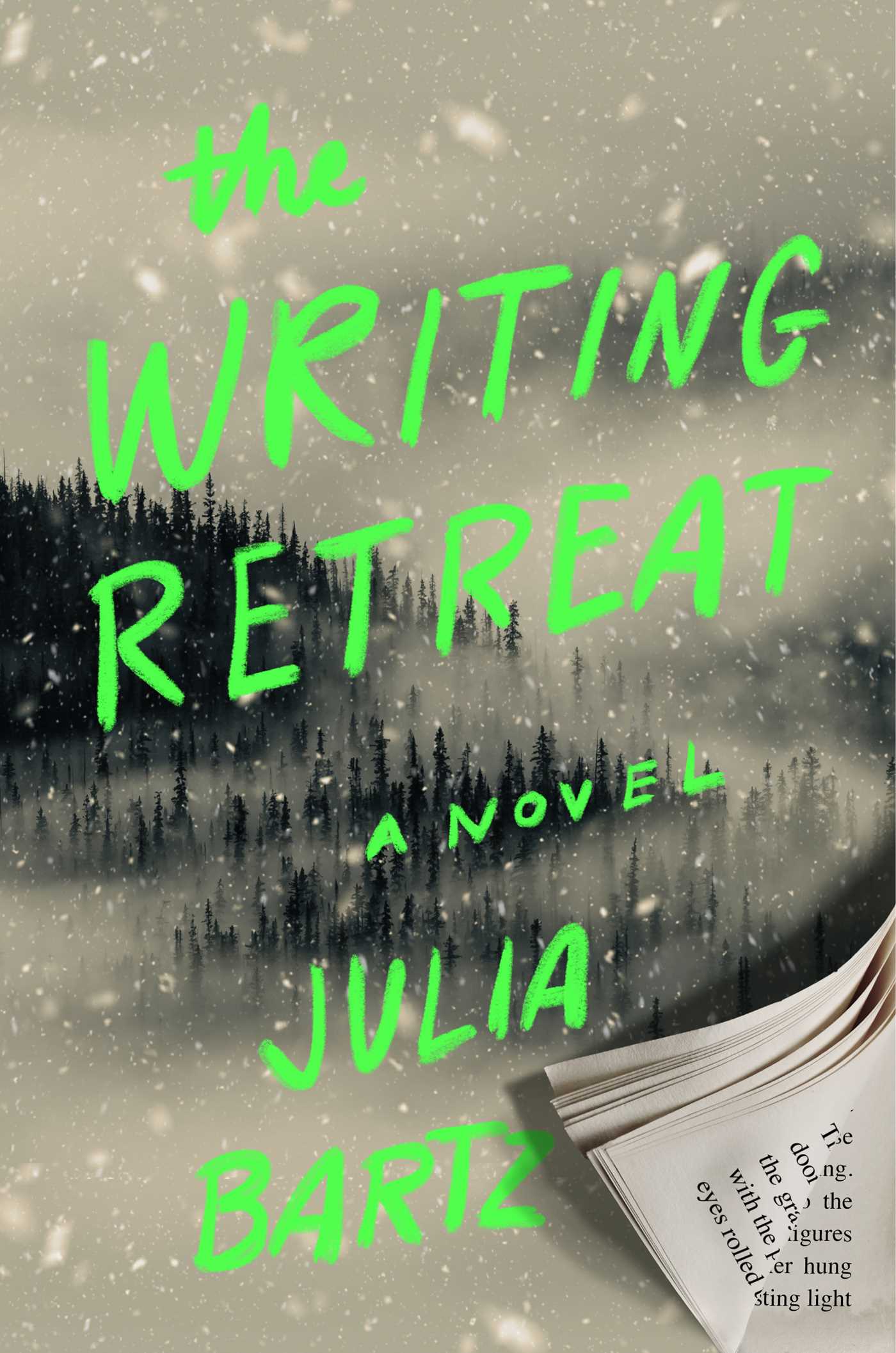 Writing Retreat: A Novel