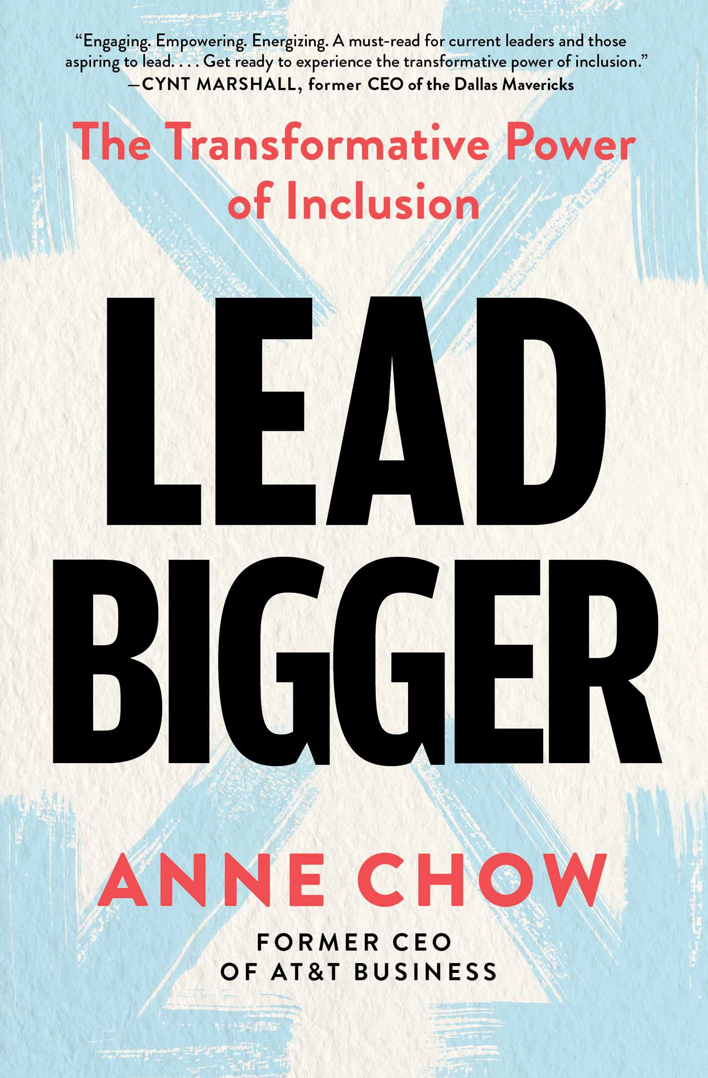 Lead Bigger