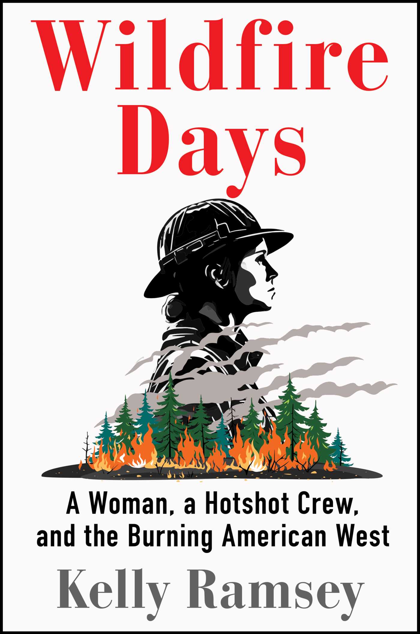 Wildfire Days