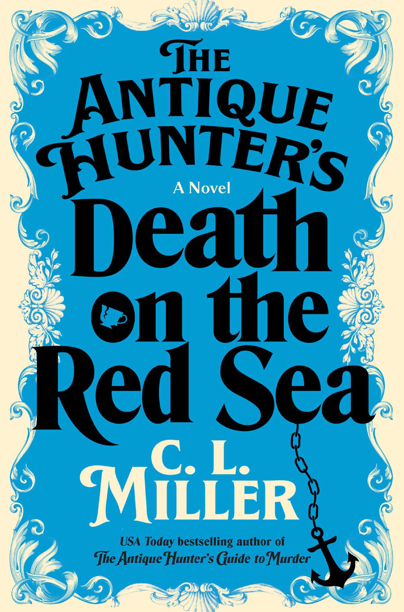 Antique Hunter's Death on the Red Sea: A Novel
