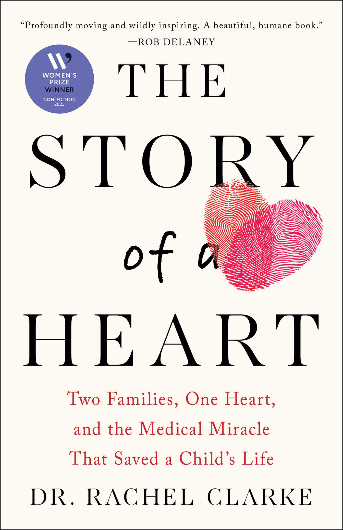 Story of a Heart: Two Families, One Heart, and the Medical Miracle that Saved a Child's Life