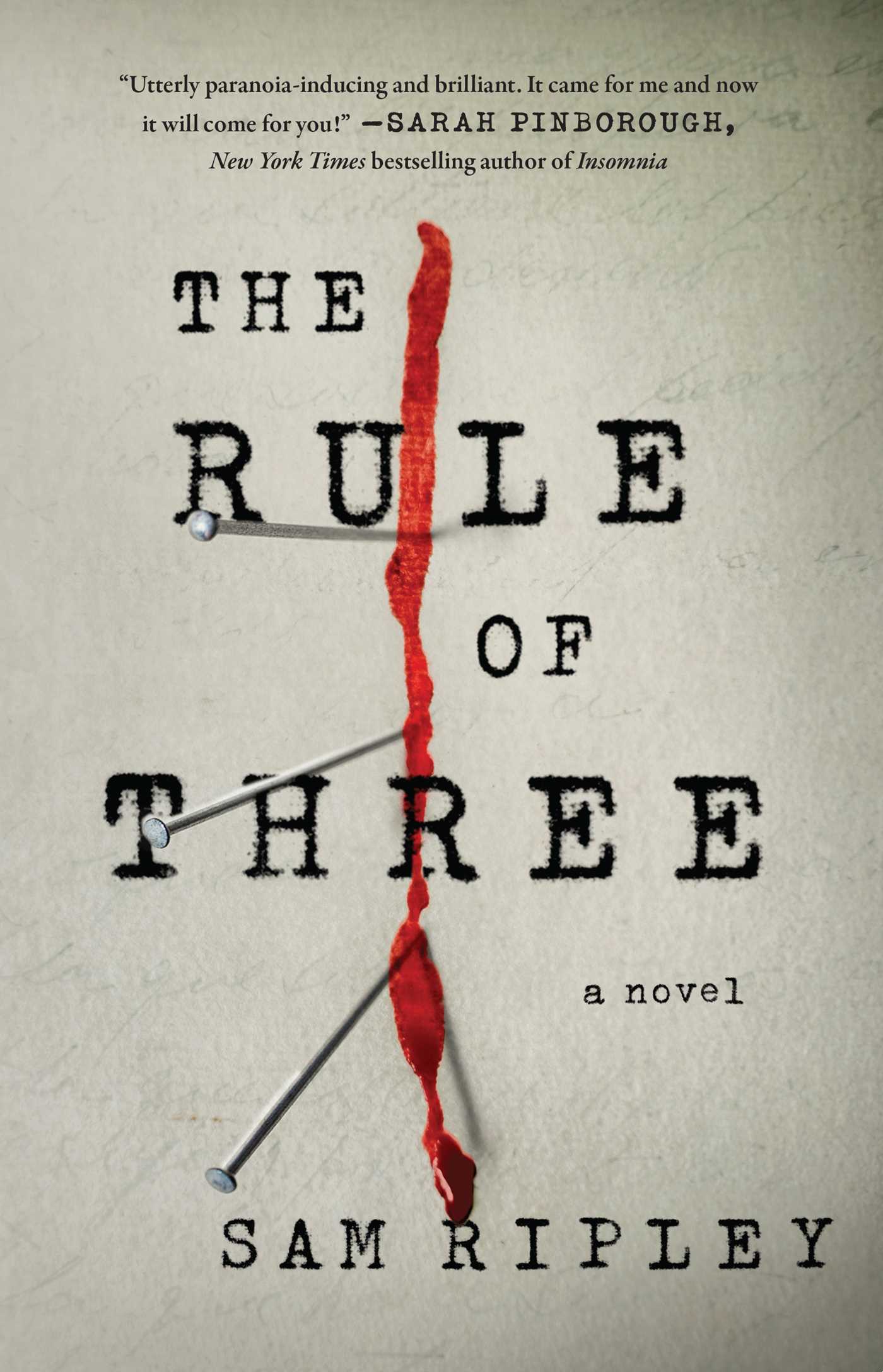 Rule of Three: A Novel