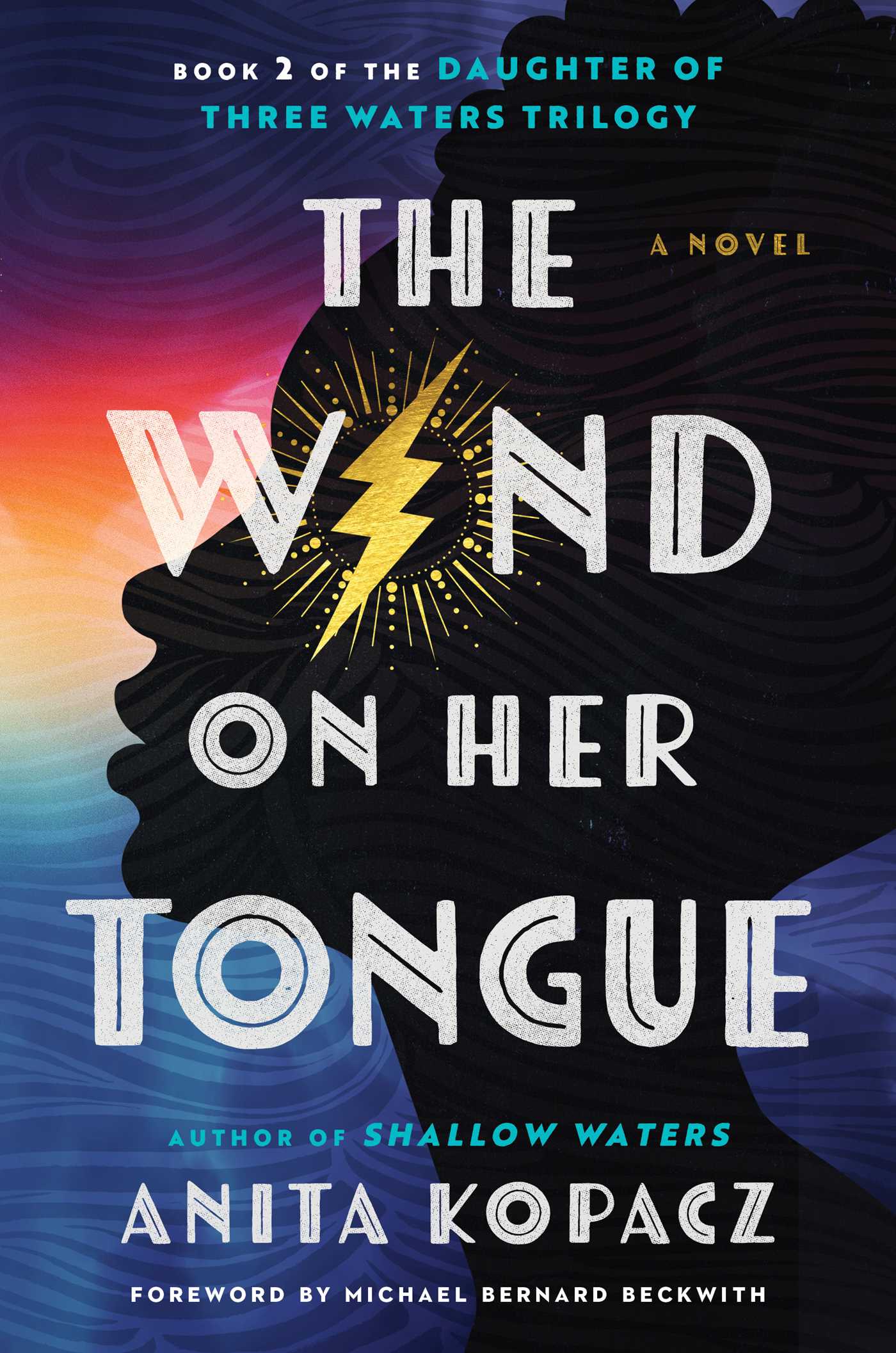 Wind on Her Tongue: A Novel