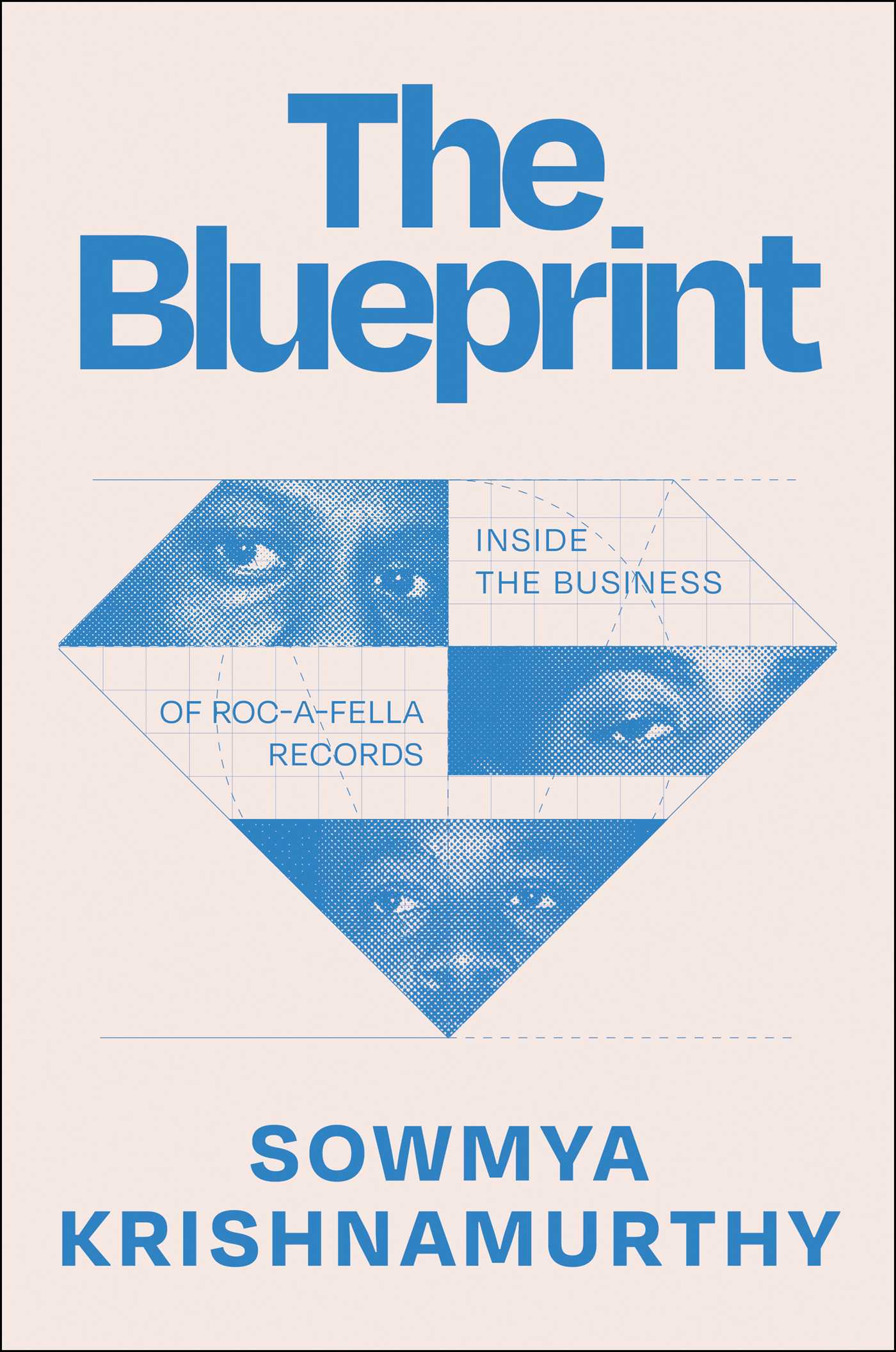 Blueprint: Inside the Business of Roc-A-Fella Records