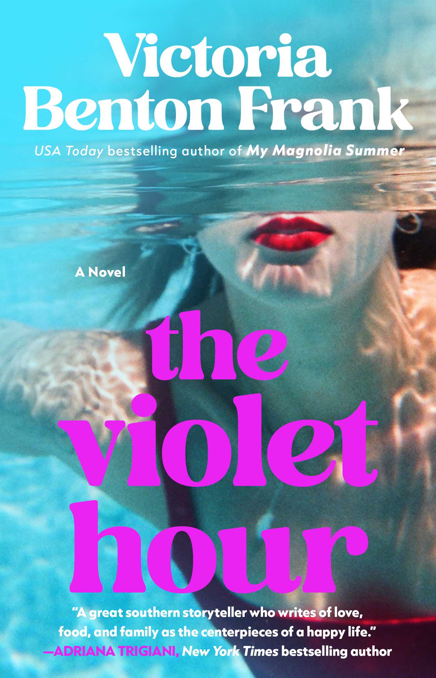 Violet Hour: A Novel